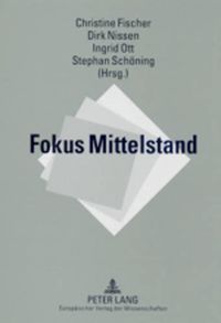 Cover image for Fokus Mittelstand: Einzelaspekte Der Mittelstandsforschung