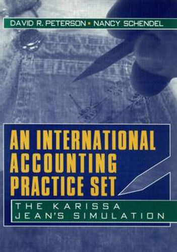 Cover image for An International Accounting Practice Set: The Karissa Jean's Simulation