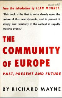 Cover image for The Community of Europe: Past, Present and Future