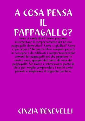 Cover image for A Cosa Pensa Il Papppagallo?