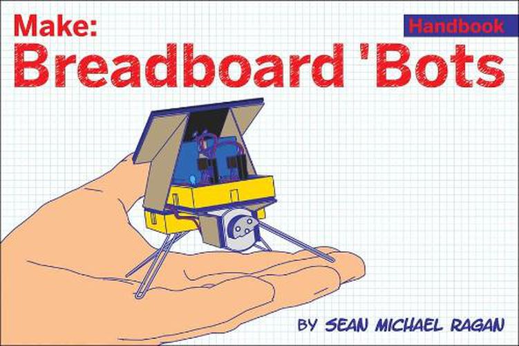 Cover image for Breadboard Bots!