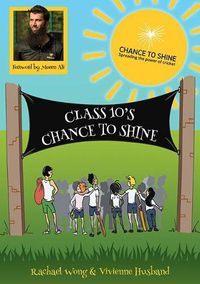 Cover image for Class 10's Chance to Shine