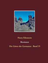 Cover image for Riesinnen: Die Goetter der Germanen - Band 35