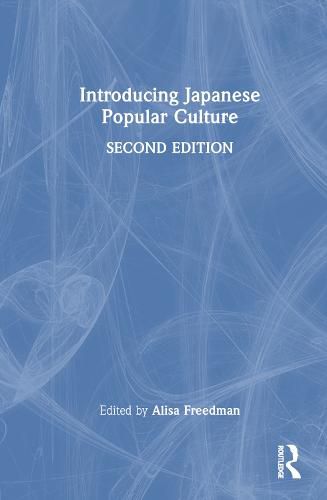 Cover image for Introducing Japanese Popular Culture