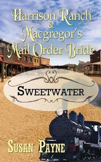 Cover image for Harrison Ranch and Macgregor's Mail Order Bride