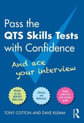 Cover image for Pass the QTS Skills Tests with Confidence: And ace your interview