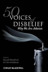 Cover image for 50 Voices of Disbelief: Why We Are Atheists