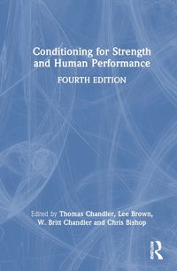 Cover image for Conditioning for Strength and Human Performance