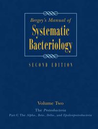 Cover image for Bergey's Manual (R) of Systematic Bacteriology: Volume Two: The Proteobacteria (Part C)