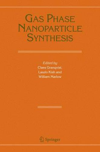 Cover image for Gas Phase Nanoparticle Synthesis