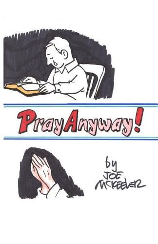 Cover image for Pray Anyway