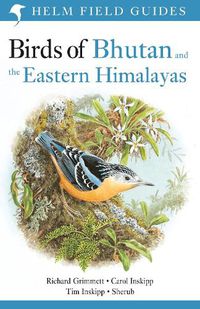 Cover image for Birds of Bhutan and the Eastern Himalayas