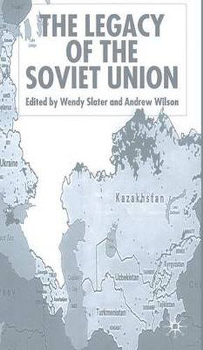 Cover image for The Legacy of the Soviet Union