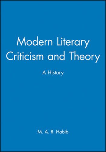 Modern Literary Criticism and Theory: A History