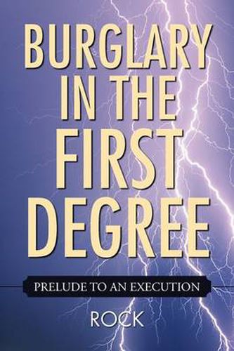 Cover image for Burglary in the First Degree