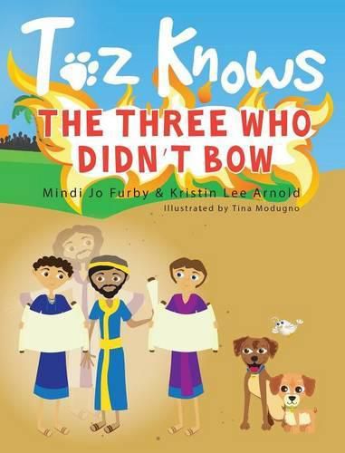 Cover image for Toz Knows the Three Who Didn't Bow