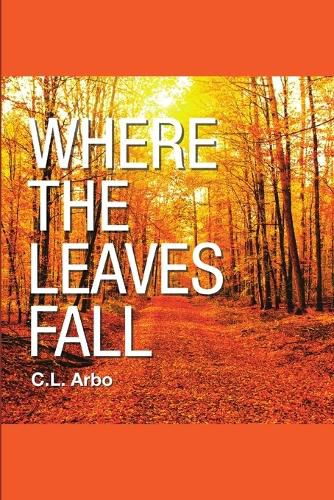 Cover image for Where the Leaves Fall