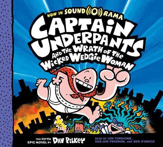 Captain Underpants and the Wrath of the Wicked Wedgie Woman (Captain Underpants #5): Volume 5