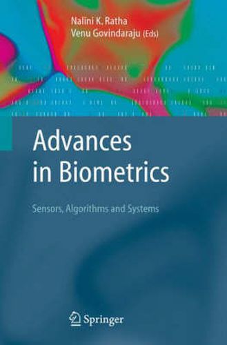 Cover image for Advances in Biometrics: Sensors, Algorithms and Systems