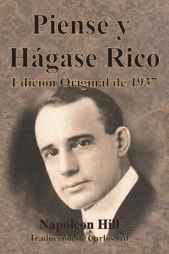 Cover image for Piense y Hagase Rico Edicion Original de 1937