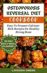 Cover image for Osteoporosis Reversal Diet Cookbook
