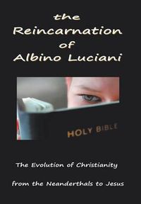 Cover image for The Reincarnation of Albino Luciani