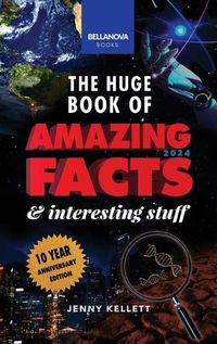 Cover image for The Huge Book of Amazing Facts & Interesting Stuff 2024