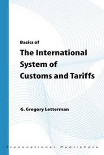 Basics of the International System of Customs and Tariffs