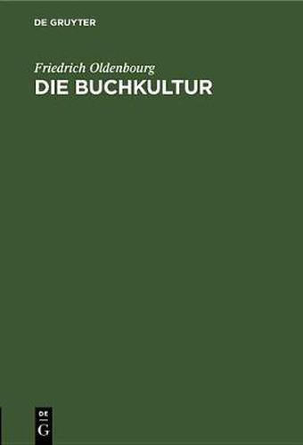 Cover image for Die Buchkultur: Ein Epilog Zum Gutenbergjahr