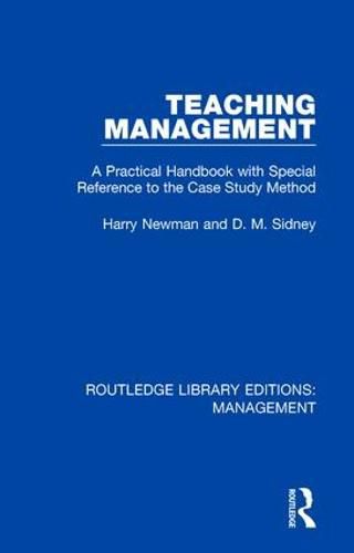 Cover image for Teaching Management: A Practical Handbook with Special Reference to the Case Study Method