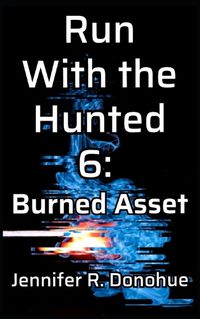 Cover image for Run With the Hunted 6