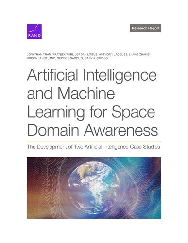 Artificial Intelligence and Machine Learning for Space Domain Awareness