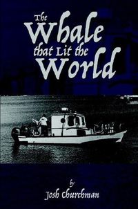 Cover image for The Whale that Lit the World