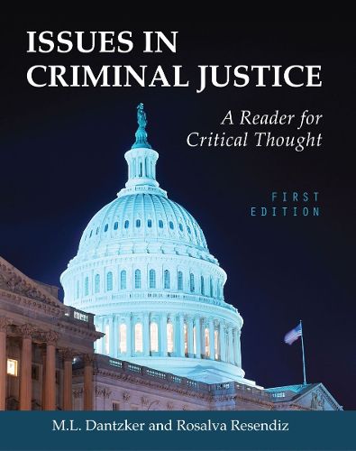 Cover image for Issues in Criminal Justice: A Reader for Critical Thought