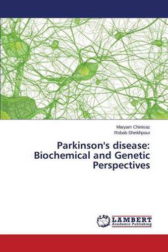 Cover image for Parkinson's disease: Biochemical and Genetic Perspectives