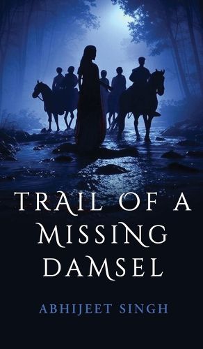 Cover image for Trail Of A Missing Damsel