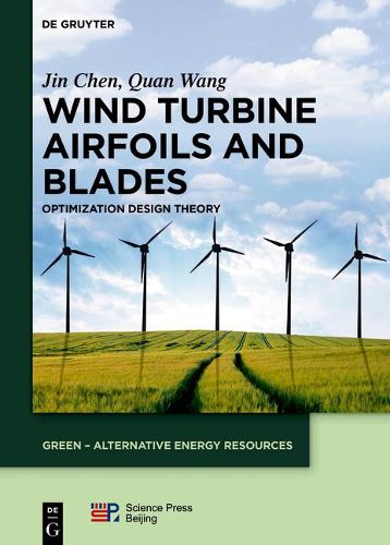 Cover image for Wind Turbine Airfoils and Blades: Optimization Design Theory