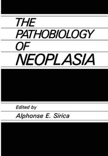 Cover image for The Pathobiology of Neoplasia