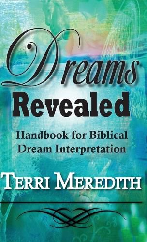 Cover image for Dreams Revealed: Handbook for Biblical Dream Interpretation