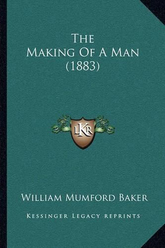 The Making of a Man (1883)