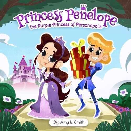 Cover image for Princess Penelope the Purple Princess of Personopolis