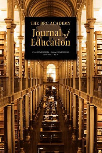 Cover image for The BRC Academy Journal of Education: Vol. 1, No. 1