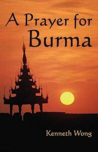 Cover image for A Prayer For Burma