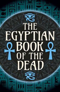 Cover image for The Egyptian Book of the Dead