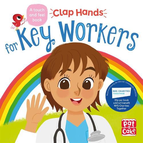 Clap Hands: Key Workers: A touch-and-feel board book