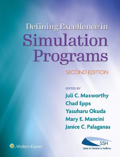 Cover image for Defining Excellence in Simulation Programs