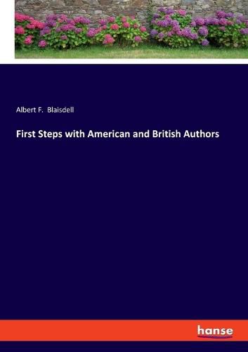 Cover image for First Steps with American and British Authors