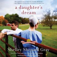 Cover image for A Daughter's Dream: The Charmed Amish Life, Book Two