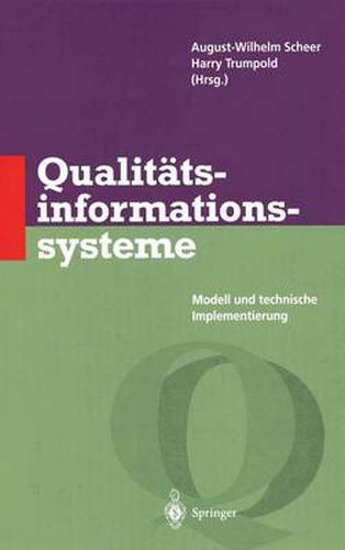 Cover image for Qualitatsinformationssysteme: Modell und technische Implementierung