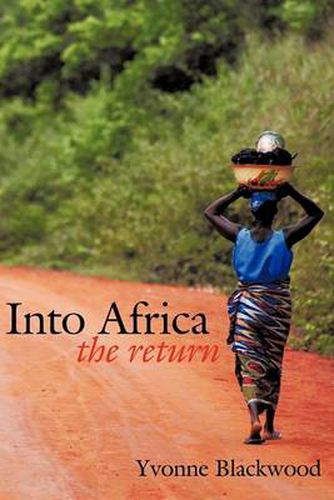 Cover image for Into Africa: The Return